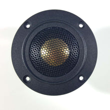 Load image into Gallery viewer,  1&quot; Compact Dome HiFi Tweeter